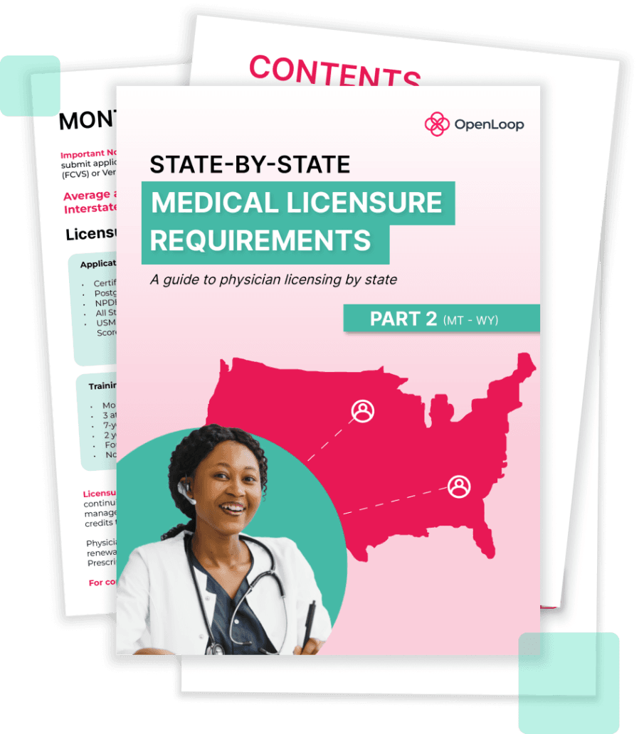 State-by-State Medical Licensure Requirements (Part 2)