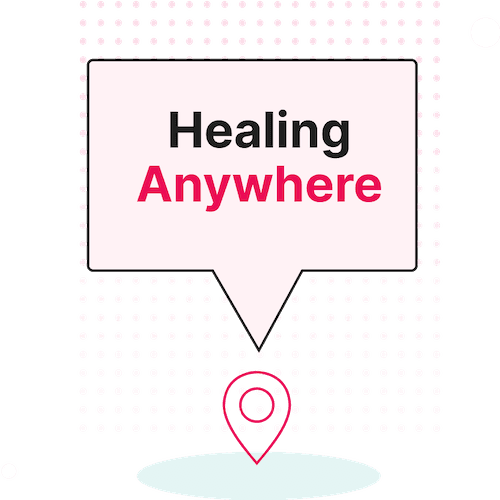 Message bubble with Healing Anywhere copy in center