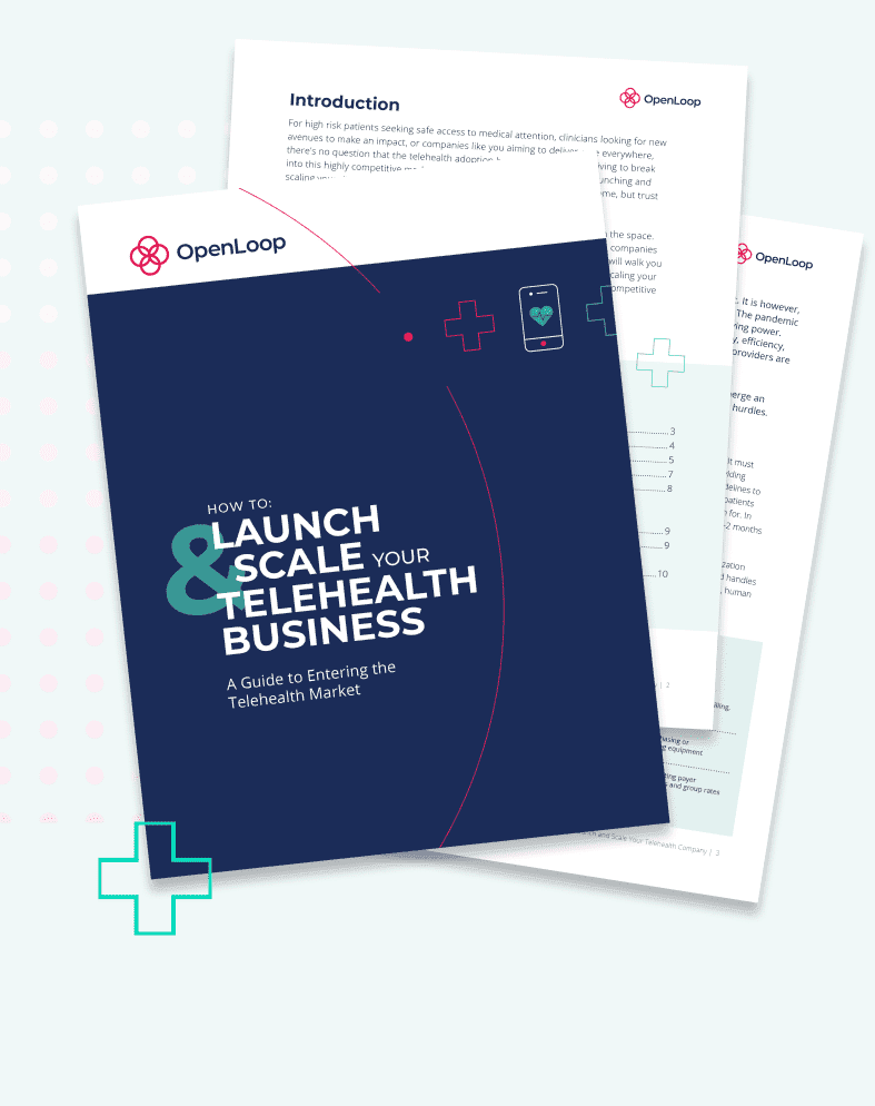 How to Launch & Scale Your Telehealth Business